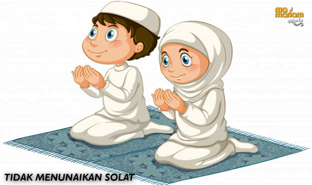TIDAK MENUNAIKAN SOLAT MAMARIAM TIDAK MENUNAIKAN SOLAT MAMARIAM